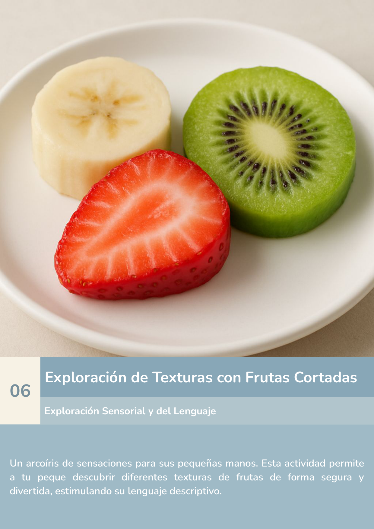 Torre de aprendizaje Montessori, actividad exploración de texturas con frutas cortadas.