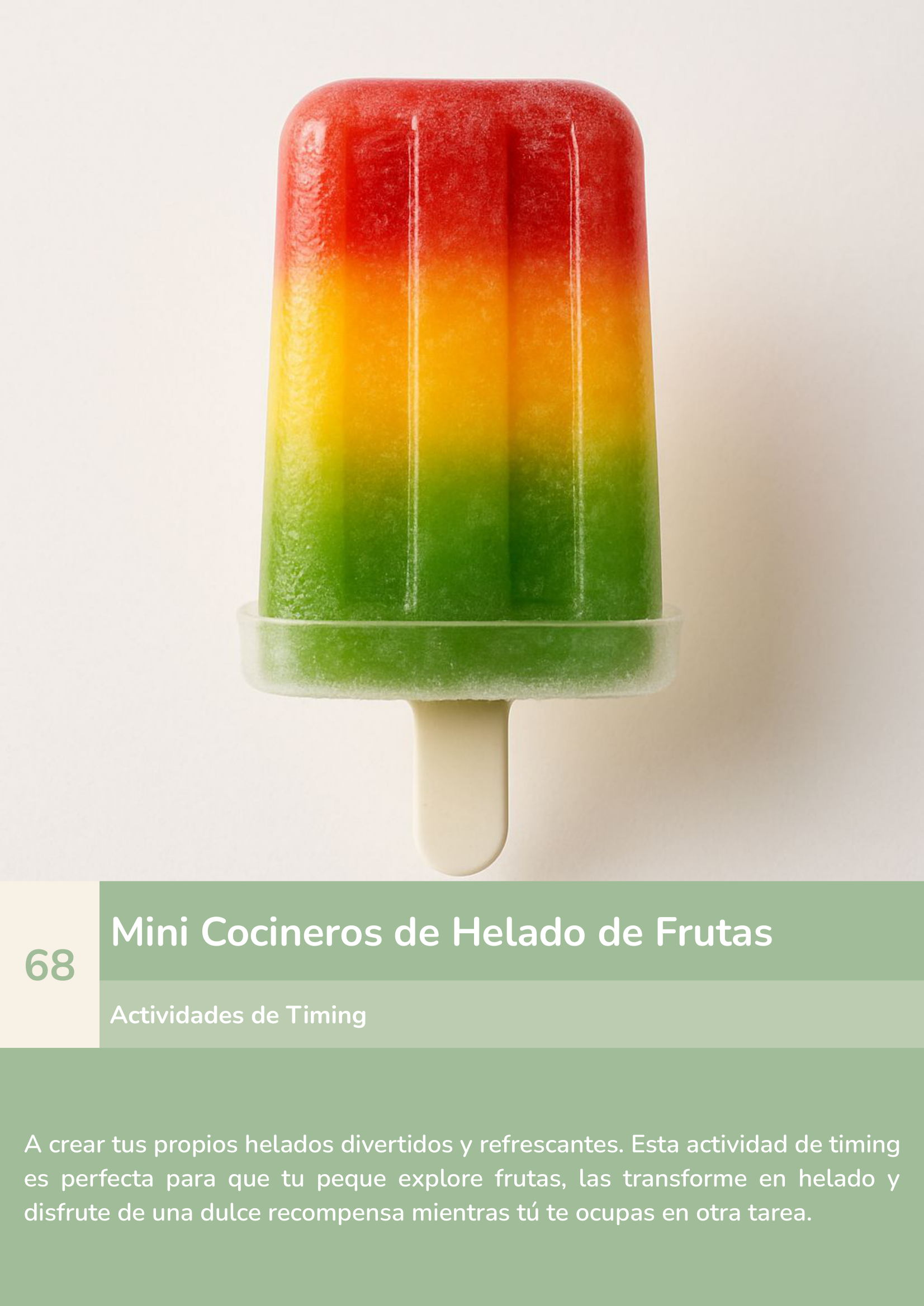 Torre de aprendizaje Montessori, actividad mini cocineros de helado de frutas.